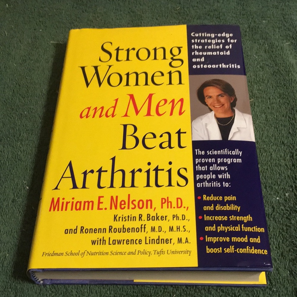 “Strong Women and Men Beat Arthritis” Hardcover with dust jacket